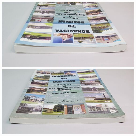 Bonavista to Bozeman - A History Of Bay County Public Schools From 1827-2000 FL - Picture 13 of 16